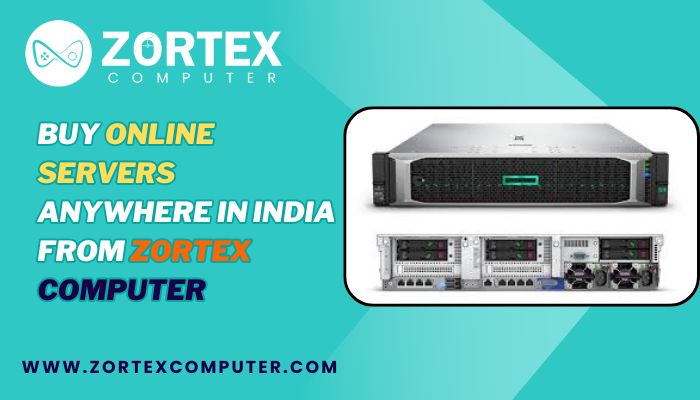 Buy Online Servers Anywhere in India from Zortex Computer